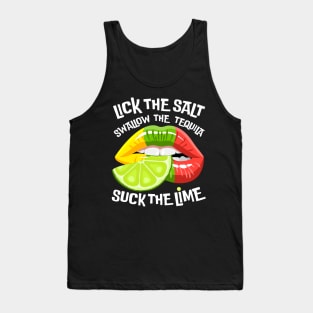 Cinco de Mayo Lick The Salt Swallow Tequila Suck Lime Tank Top